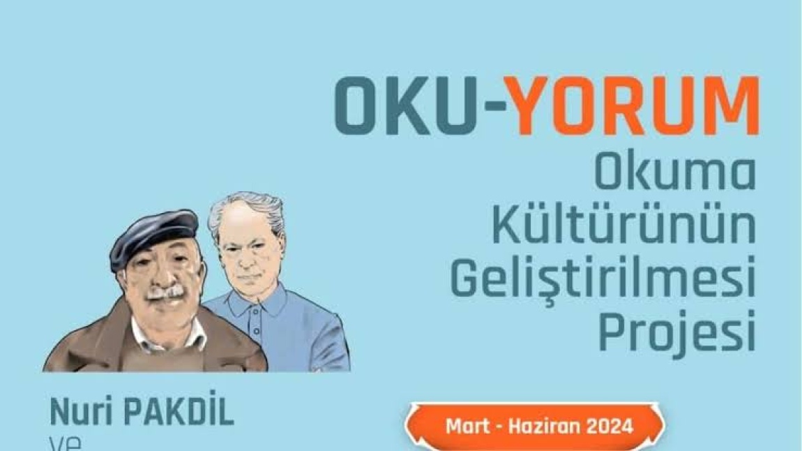 OKU-YORUM PROJESİ